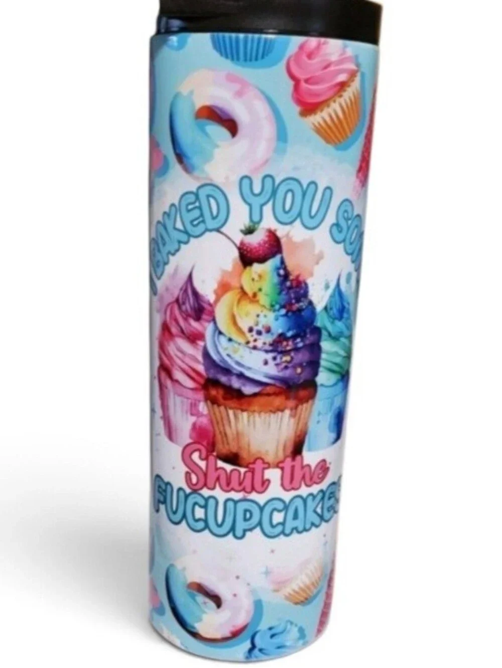 I Just Baked You Some CUPCAKES Funny 20oz Tumbler with duo lids 🎉sale
